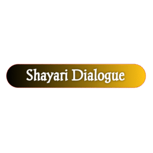 Shayari Dialogue - Dil Se Nikli Shayari Ka Safar